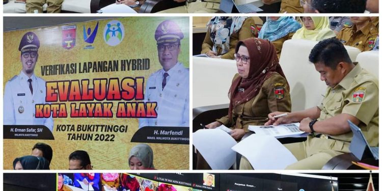Nominasi Kota Layak Anak 2022, Bukittinggi Ikuti Verifikasi Lapangan Hybrid Evaluasi KLA