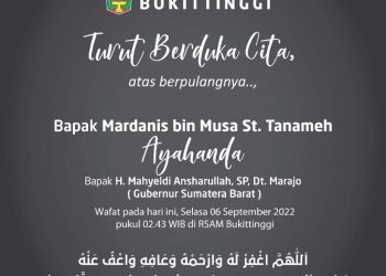 Pemko Bukittinggi Turut Berduka Meninggalnya Ayahanda Gubernur Sumbar